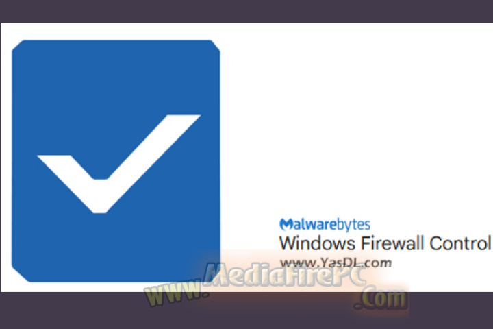 WindowsFirewallControl 2025 v6.20 for pc